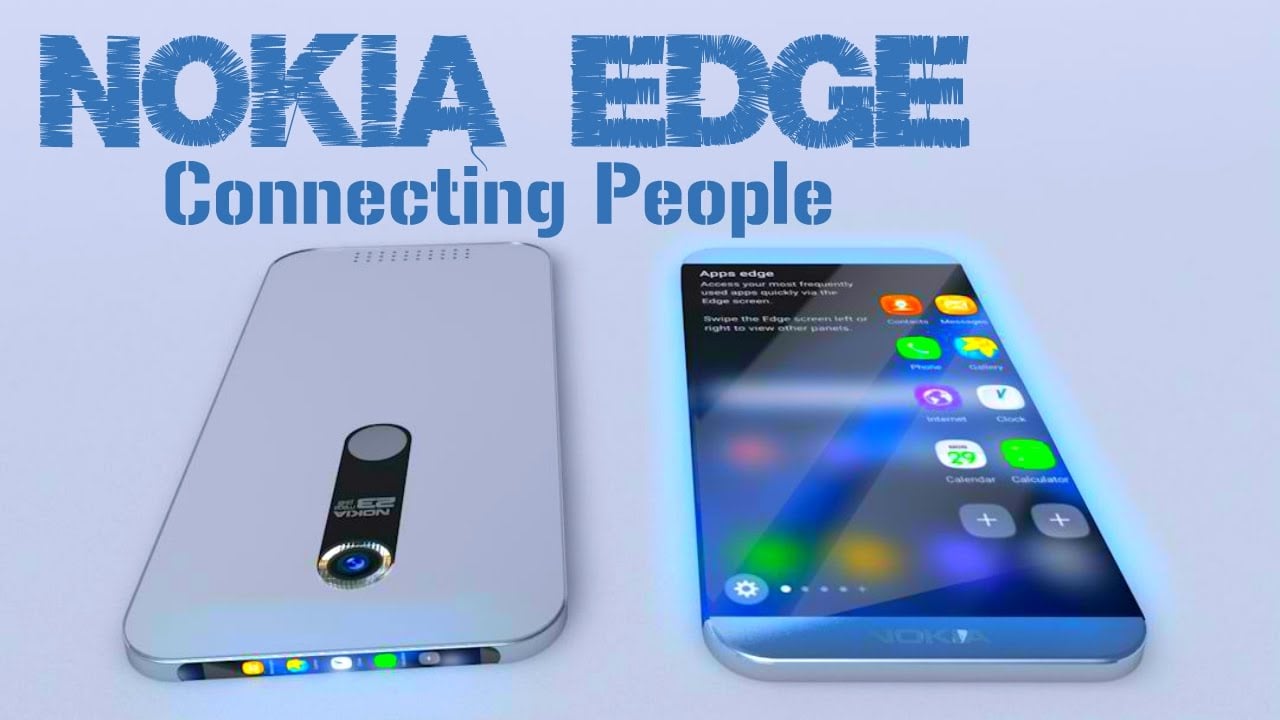 Nokia Best Android Phone 2017 " Nokia EDGE" Specification ...