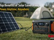 Top Benefits of Solar Generators Portable solar generator connected to solar panels outdoors showing clean energy power solution for homes and outdoor use