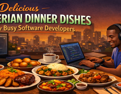 Delicious Nigerian Dinner Dishes for Busy Software Developers